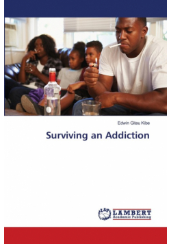 Surviving an Addiction