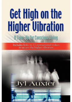 GET HIGH on a Higher Vibration