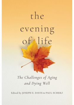 The Evening of Life