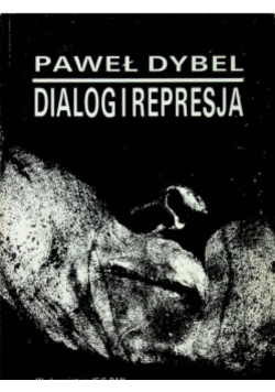 Dialog i represja