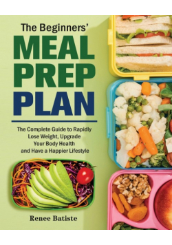 The Beginner's Meal Prep Plan
