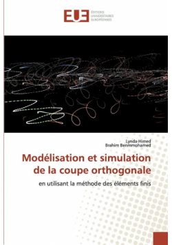 Modélisation et simulation de la coupe orthogonale