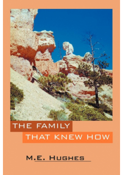 The Family That Knew How
