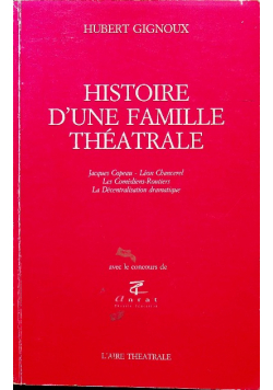 Histoire dune famille theatrale