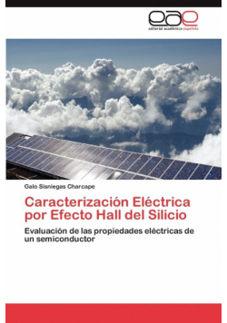 Caracterización Eléctrica por Efecto Hall del Silicio