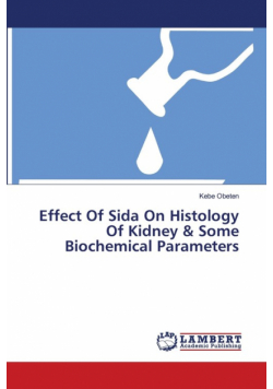 Effect Of Sida On Histology Of Kidney & Some Biochemical Parameters