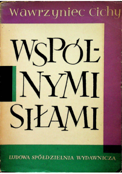 Wspólnymi siłami