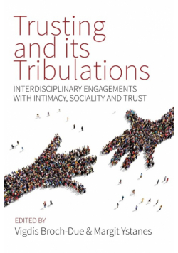 Trusting and Its Tribulations