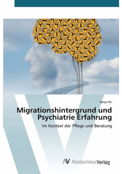 Migrationshintergrund und Psychiatrie Erfahrung