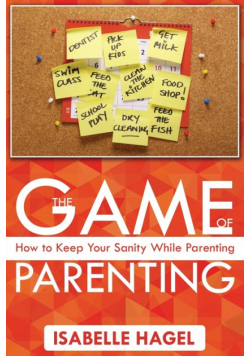 The Game of Parenting
