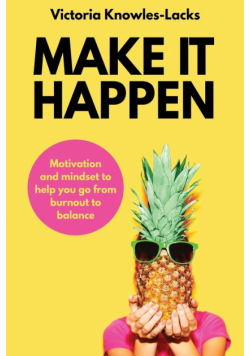 Make It Happen