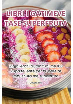 Libri I Gatimeve Tase Superfruta