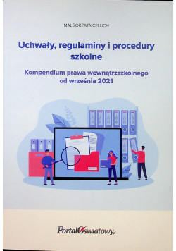 Uchwały regulaminy i procedury szkolne