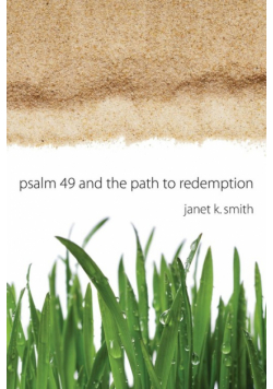 Psalm 49 and the Path to Redemption