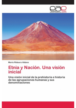 Etnia y Nación. Una visión inicial