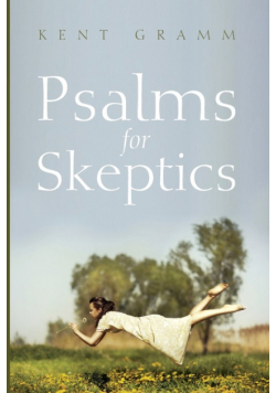 Psalms for Skeptics