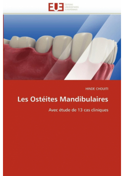 Les ostéites mandibulaires