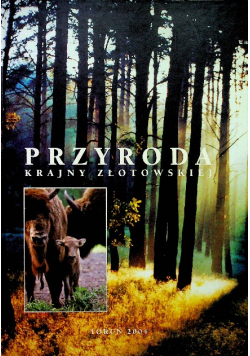 Przyroda krajny złotowskiej