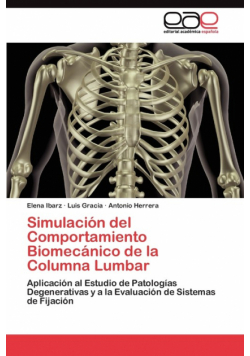 Simulación del Comportamiento Biomecánico de la Columna Lumbar
