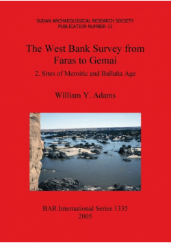 The West Bank Survey from Faras to Gemai