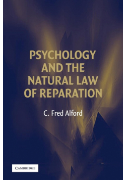 Psychology and the Natural Law of Reparation