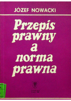 Przepis prawny a norma prawna