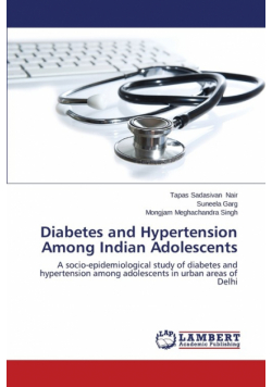 Diabetes and Hypertension Among Indian Adolescents