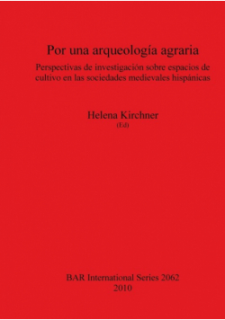 Por una arqueología agraria
