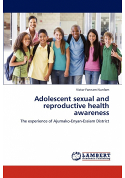 Adolescent Sexual and Reproductive Health Awareness