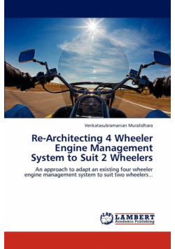 Re-Architecting 4 Wheeler Engine Management System to Suit 2 Wheelers