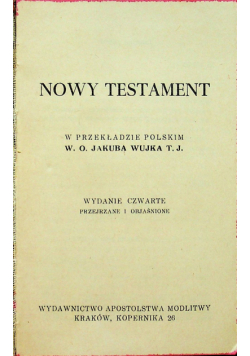 Nowy Testament w przekładzie polskim Jakuba Wujka