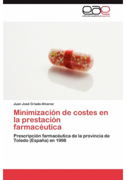 Minimizacion de Costes En La Prestacion Farmaceutica