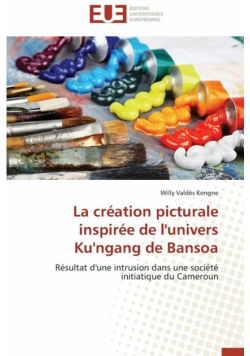 La création picturale inspirée de l'univers  ku'ngang de bansoa