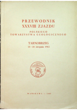 Przewodnik XXXVIII Zjazdu Polskiego Towarzystwa Geologicznego