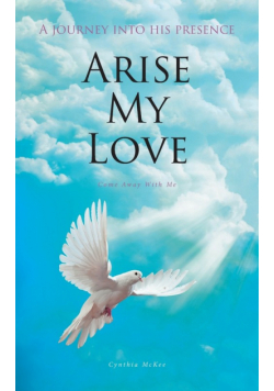Arise My Love