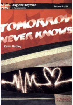 Angielski. Tomorrow never knows w.2016