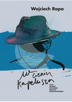 W cieniu Kapelusza