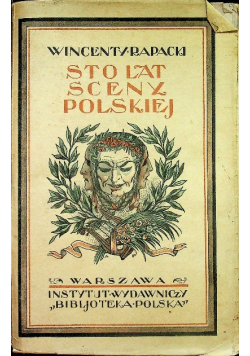 Sto lat sceny polskiej 1925 r.