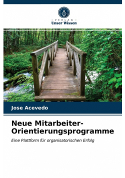 Neue Mitarbeiter-Orientierungsprogramme