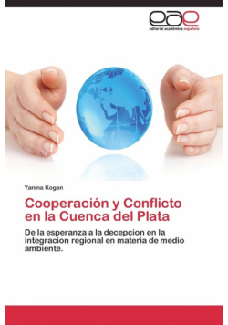 Cooperación y Conflicto en la Cuenca del Plata