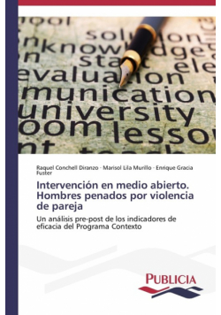 Intervención en medio abierto. Hombres penados por violencia de pareja