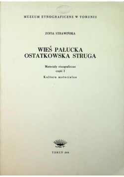Wieś pałucka ostatkowska struga