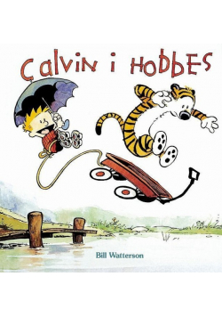 Bill Watterson - Calvin i Hobbes