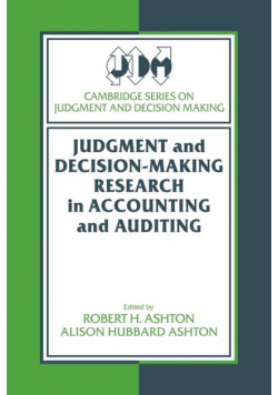 Judgment and Decision-Making Research in Accounting and Auditing