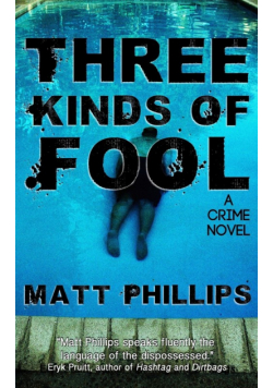 Three Kinds of Fool