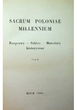 Sacrum Poloniae Millennium tom X