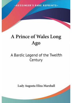 A Prince of Wales Long Ago