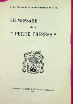 La Bienheureuse Therese de l Enfant Jesus  Le Message De La Petite 1924 r.