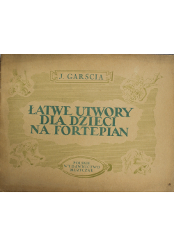 Łatwe utwory dla dzieci na fortepian