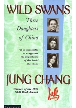 Wild Swans Three Daughters of China